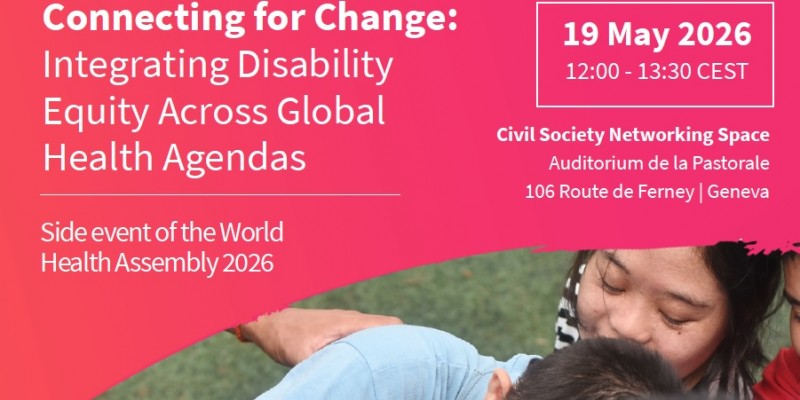Connecting for Change: Integrating Disability Equity Across Global Health Agendas